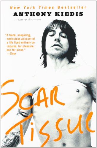 Scar Tissue by Anthony Kiedis