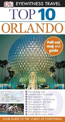 Top 10 Orlando (EYEWITNESS TOP 10 TRAVEL GUIDE)