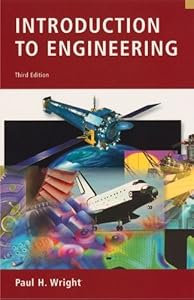 Introduction to Engineering, 3rd Edition by Paul H. Wright