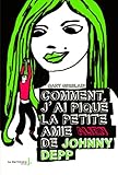 Comment j\'ai piqué la petite amie Alien de Johnny Depp par Gary Ghislain