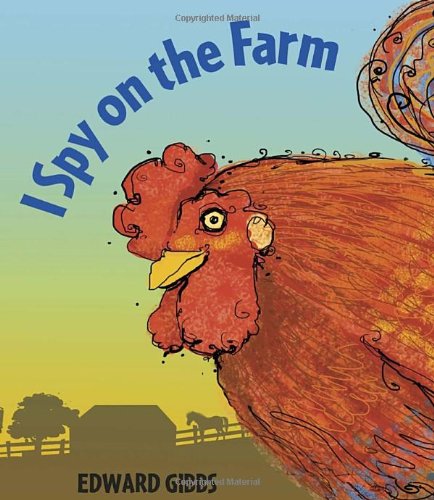 I Spy on the Farm by Edward Gibbs