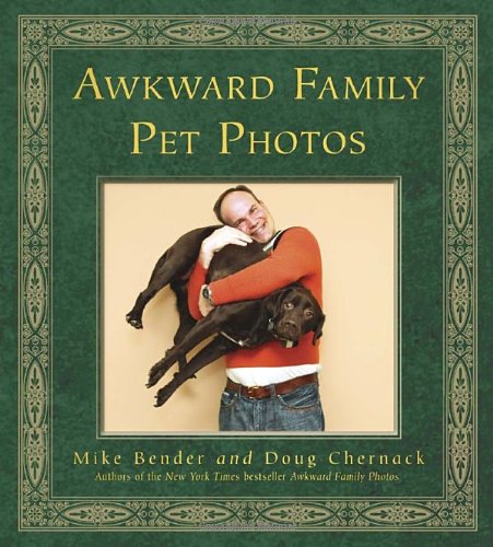 Awkward Family Pet Photos by Mike Bender