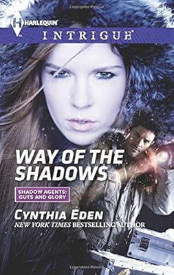 Way of the shadows / Cynthia Eden.