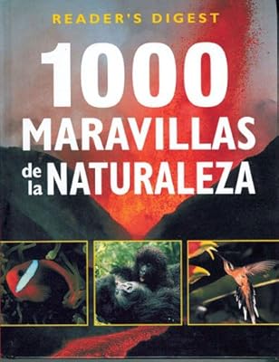 1000 Maravillas de la Naturaleza