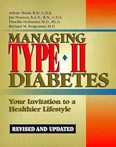 Managing Type II Diabetes: Your Invitation to a Healthier Lifestyle by Richard M. Bergenstal