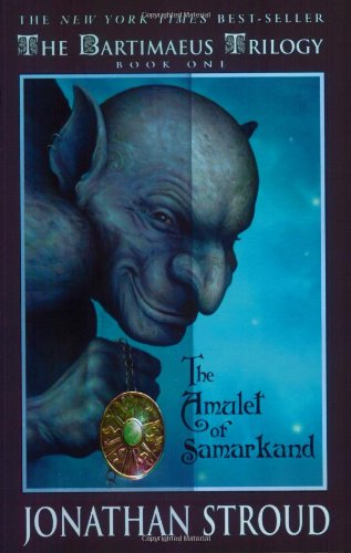 The Amulet of Samarkand by Jonathan Stroud