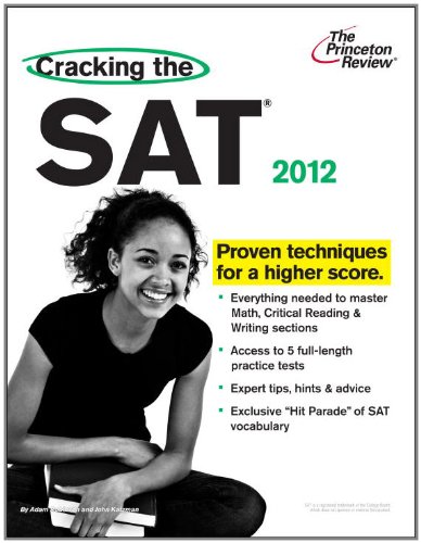Cracking the SAT, 2012 Edition (College Test Preparation) by Princeton Review