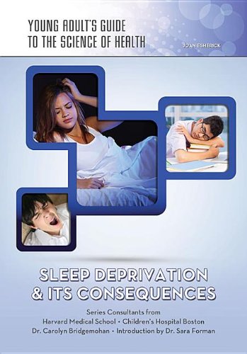 Sleep deprivation & its consequences by Joan Esherick