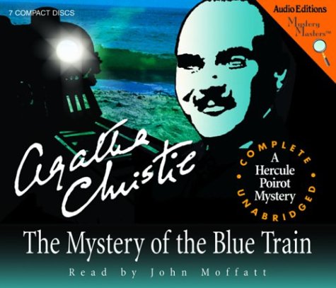The Mystery of the Blue Train: A Hercule Poirot Mystery by Agatha Christie