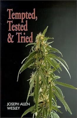 Tempted, Tested & Tried