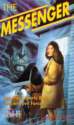 The Messenger (Llewellyn's Psi-Fi Novel) by Donald Tyson