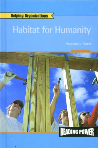 Habitat for Humanity (Helping Organizations) by Anastasia Suen