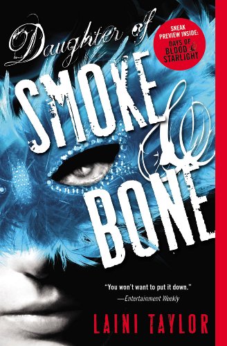 Daughter of Smoke &amp; Bone by Laini Taylor