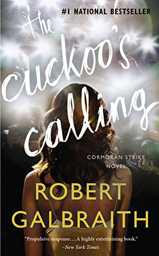 The Cuckoo's Calling by Robert Galbraith