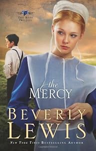 The Mercy (The Rose Trilogy, Book 3)