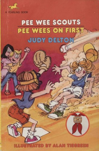 Pee Wee Scouts: Pee Wees on First by Judy Delton