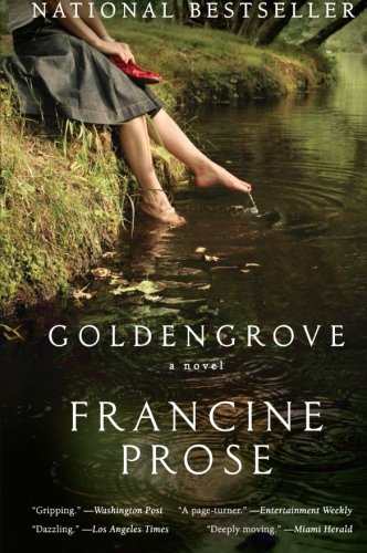 Goldengrove (Goldengrove, Book 1) by Francine Prose