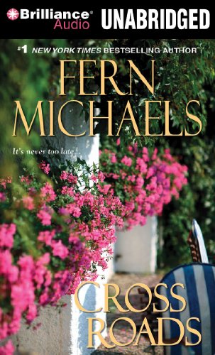 Cross Roads (Sisterhood Series) by Fern Michaels