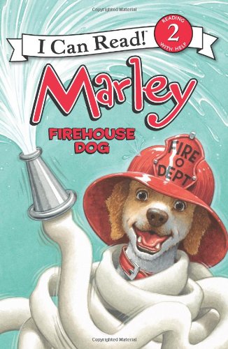 Marley: Firehouse Dog by John Grogan