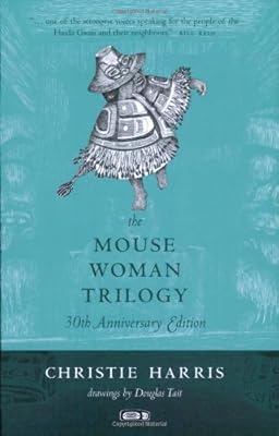 The Mouse Woman Trilogy