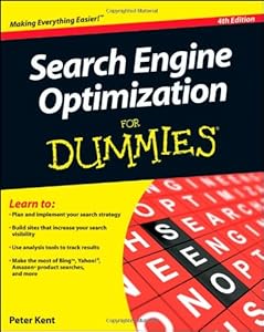Search Engine Optimization For Dummies by Peter Kent