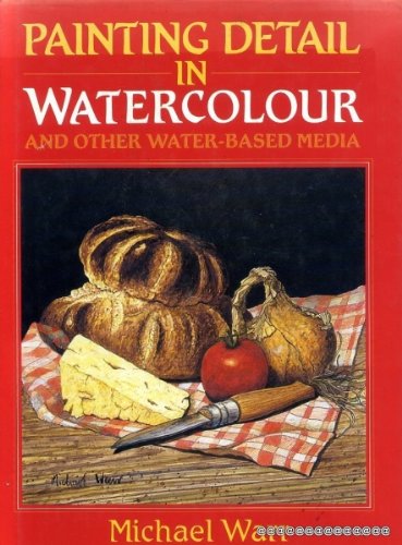 Painting Detail in Watercolour by Michael Warr