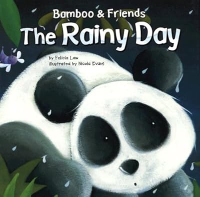 The Rainy Day (Bamboo and Friends)