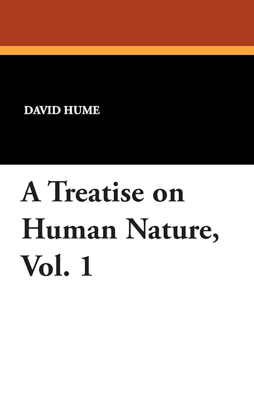 A Treatise on Human Nature by David Hume