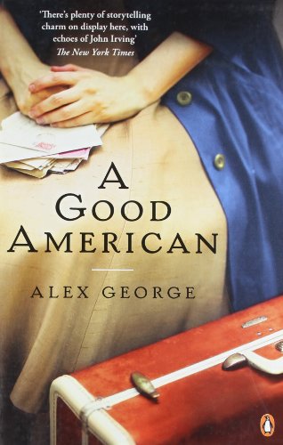 A good American by Alex George
