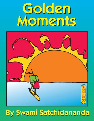 Golden Moments by Sri Swami Satchidananda