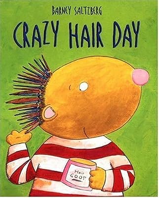 Crazy Hair Day (Junior Library Guild Selection)