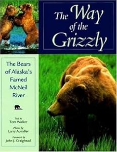 The Way of the Grizzly by Tom Walker