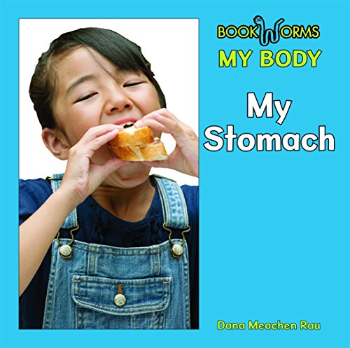 My Stomach by Dana Meachen Rau