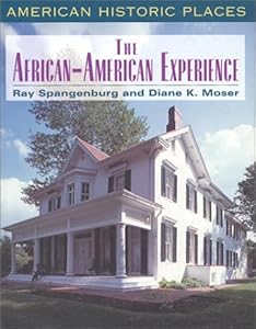The African-American Experience (American Historic Places)