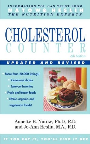 The Cholesterol Counter: 6th Edition by Annette B. Natow