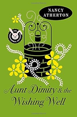 Aunt Dimity and the Wishing Well