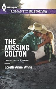 The Missing Colton (The Coltons of Wyoming)