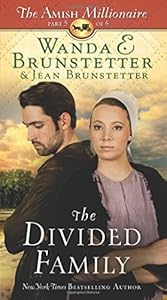 The Divided Family: The Amish Millionaire Part 5