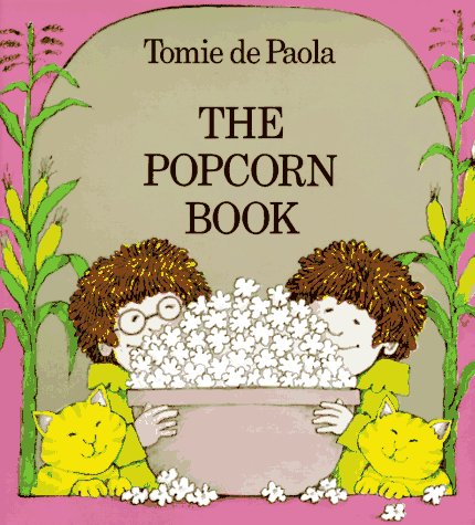 The Popcorn Book by Tomie dePaola