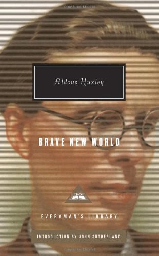 Brave New World by Aldous Huxley