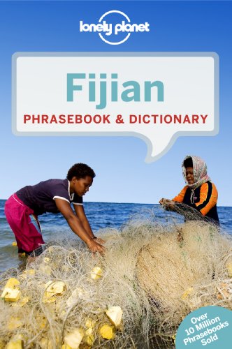 Lonely Planet Fijian Phrasebook & Dictionary by Lonely Planet