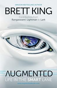 Augmented: Life in the Smart Lane by Brett King