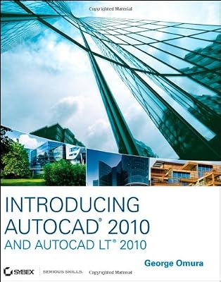 Introducing AutoCAD 2010 and AutoCAD LT 2010