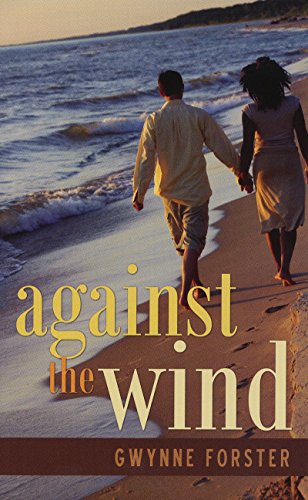 Against the Wind (Indigo) by Gwynne Forster