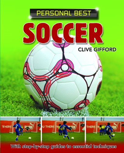 Soccer (Personal Best) by Clive Gifford