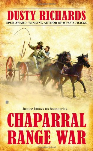 Chaparral Range War by Dusty Richards