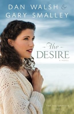 The Desire: A Novel