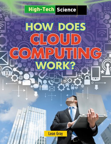 HOW DOES CLOUD COMPUTING WORK by Leon Gray