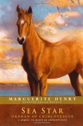 Sea Star: Orphan of Chincoteague by Marguerite Henry