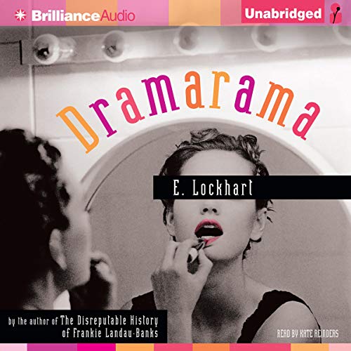 Dramarama by E. Lockhart